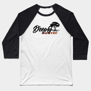 Deeply Rooted Signature Collection Baseball T-Shirt